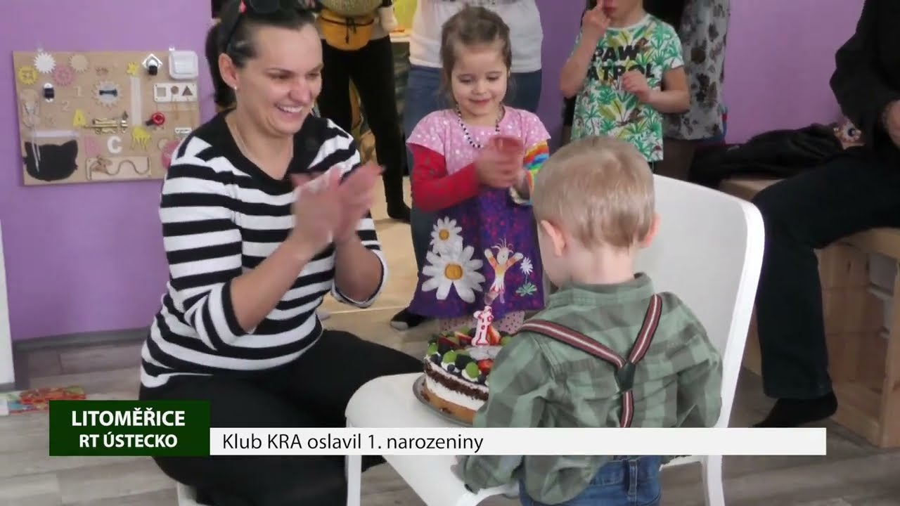 LITOMĚŘICE: Klub KRA oslavil 1. narozeniny