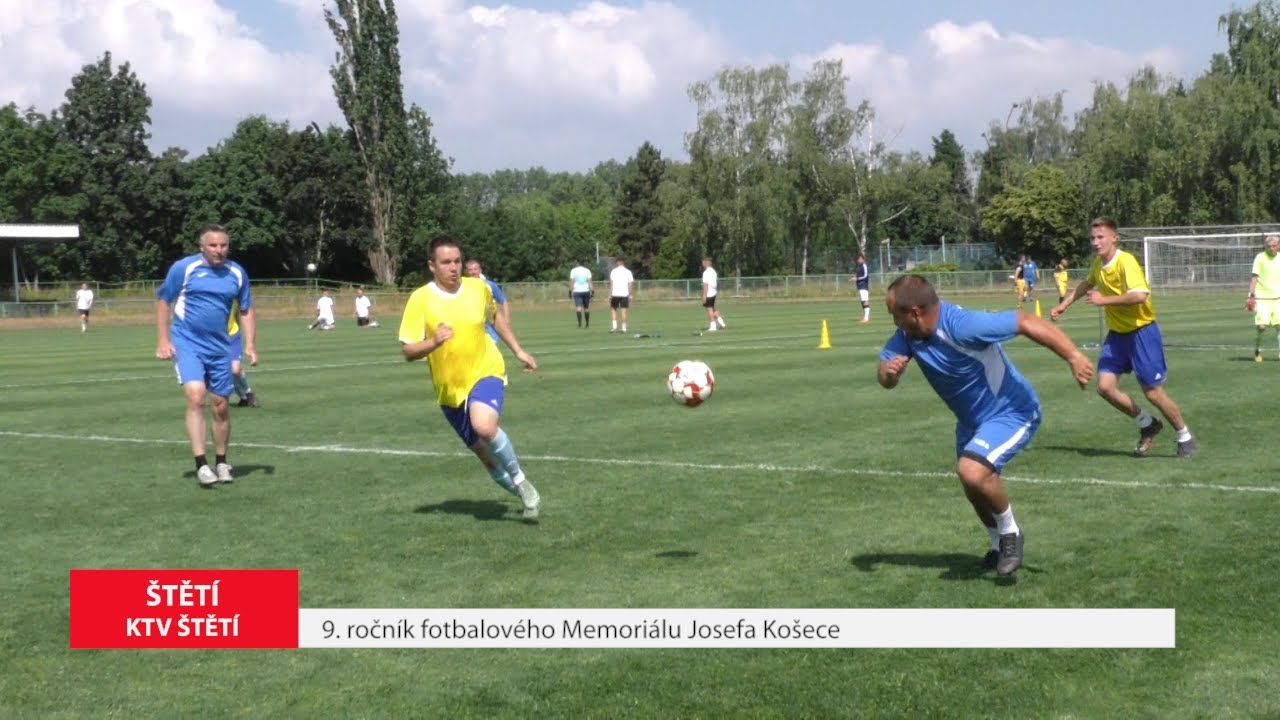 ŠTĚTÍ: 9. ročník fotbalového Memoriálu Josefa Košece