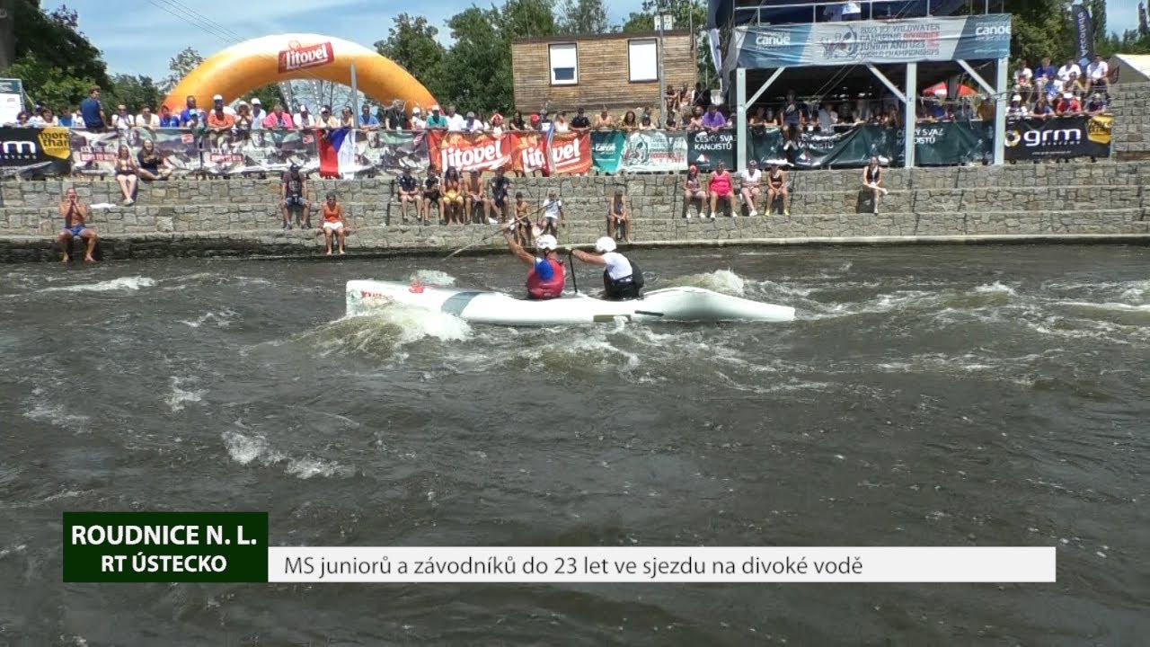 ROUDNICE N. L.: MS juniorů a závodníků do 23 let ve sjezdu na divoké vodě