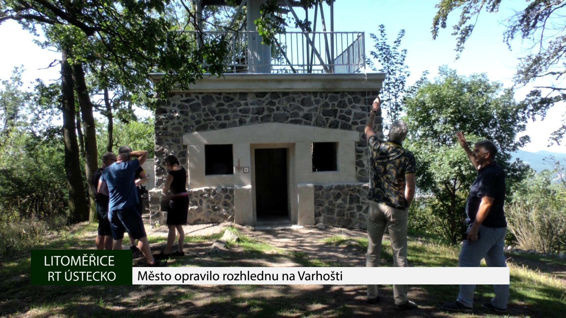 LITOMĚŘICE: Město opravilo rozhlednu na Varhošti