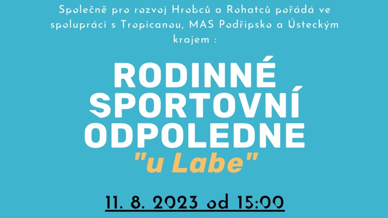 HROBCE: V Tropicaně u Labe proběhne Rodinné sportovní odpoledne
