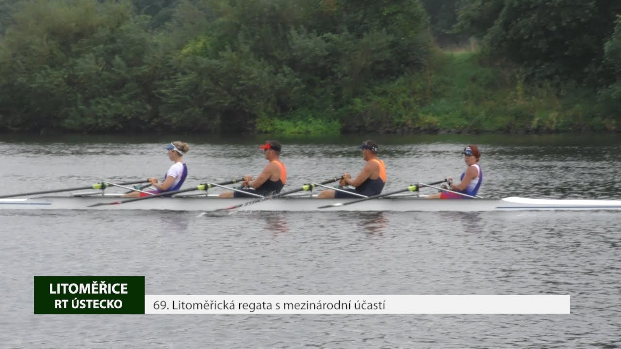 LITOMĚŘICE: 69. Litoměřická regata s mezinárodní účastí