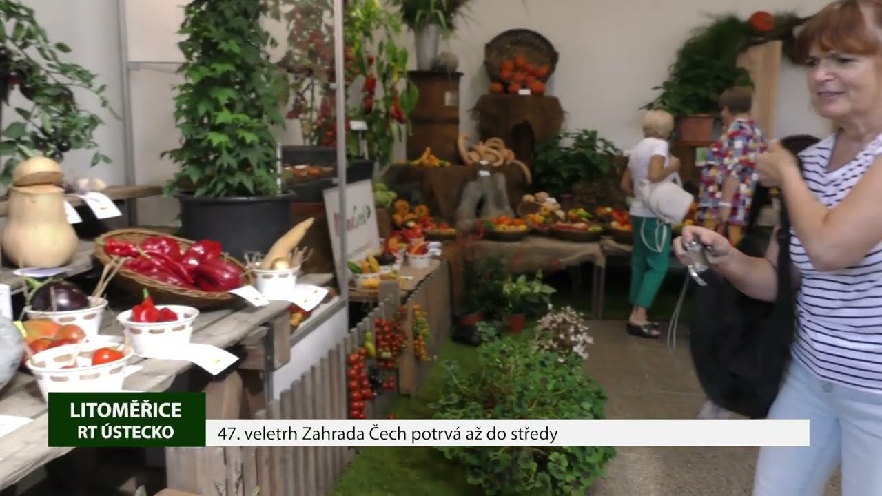 LITOMĚŘICE: 47. veletrh Zahrada Čech potrvá až do středy LITOMĚŘICE: 47. veletrh Zahrada Čech potrvá až do středy