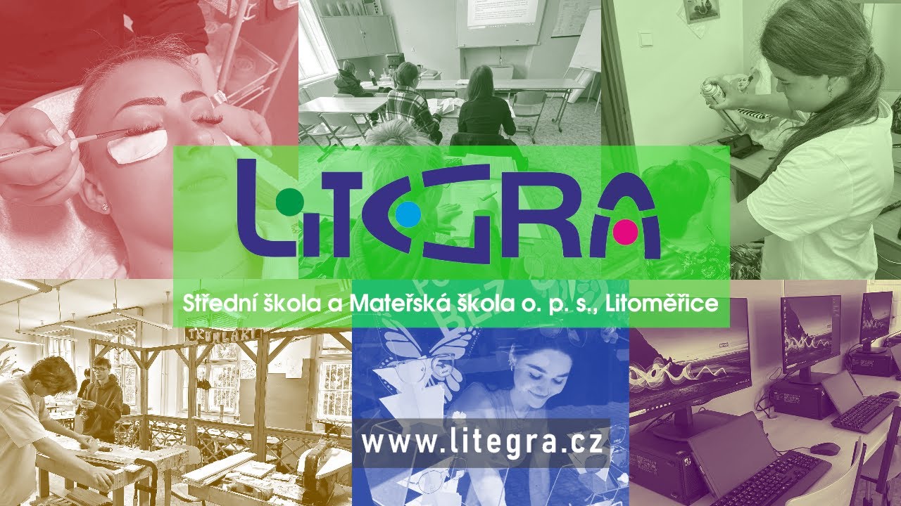 REKLAMA: SŠ a MŠ LITEGRA, o.p.s. Litoměřice