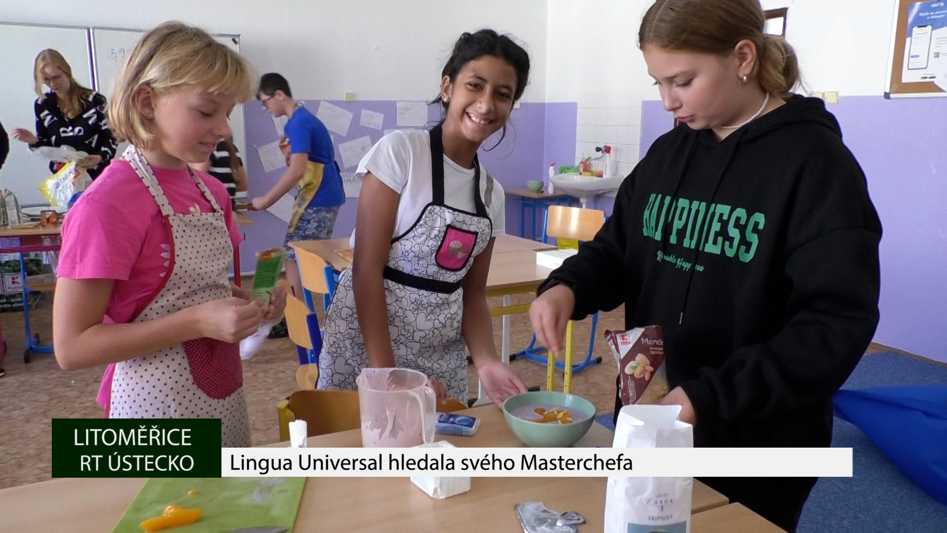 LITOMĚŘICE: Lingua Universal hledala svého Masterchefa
