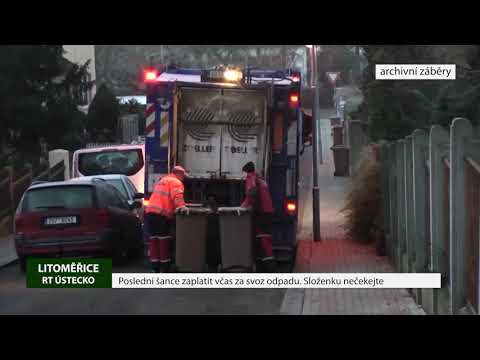 LITOMĚŘICE: Poslední šance zaplatit včas za svoz odpadu. Složenku nečekejte