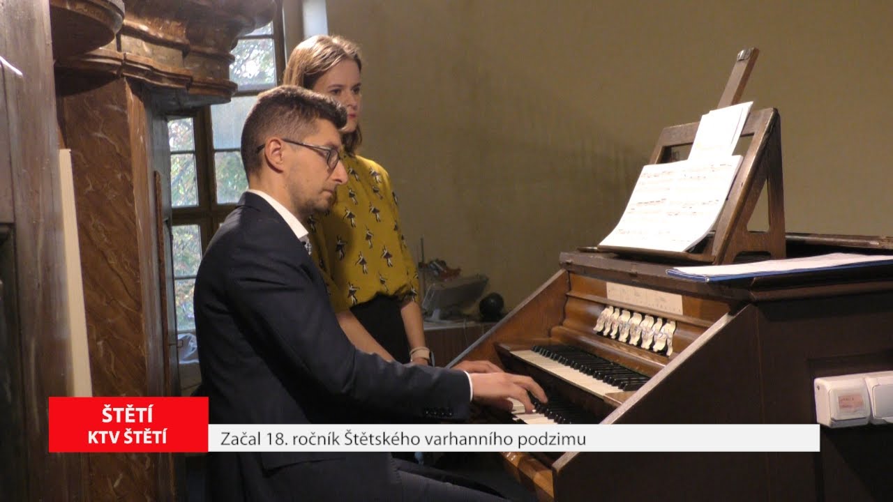 ŠTĚTÍ: Začal 18. ročník Štětského varhanního podzimu