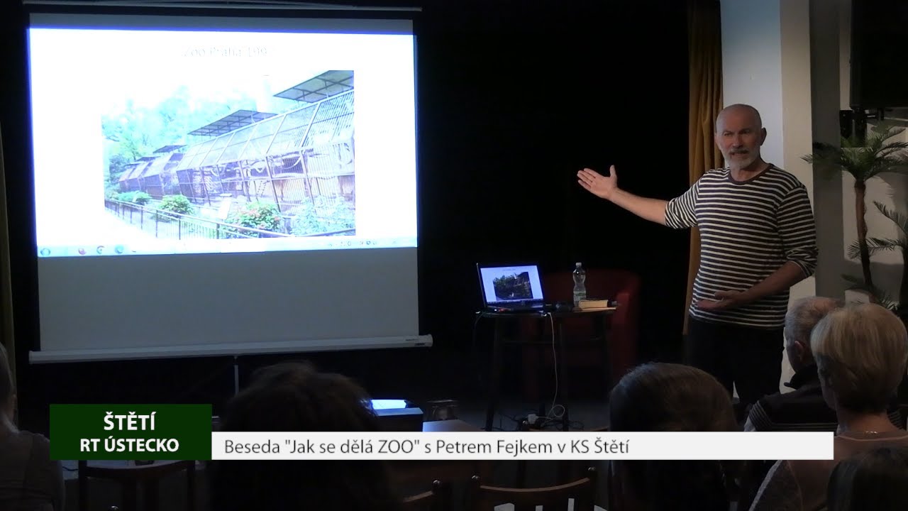 ŠTĚTÍ: Beseda „Jak se dělá ZOO“ s Petrem Fejkem v KS Štětí