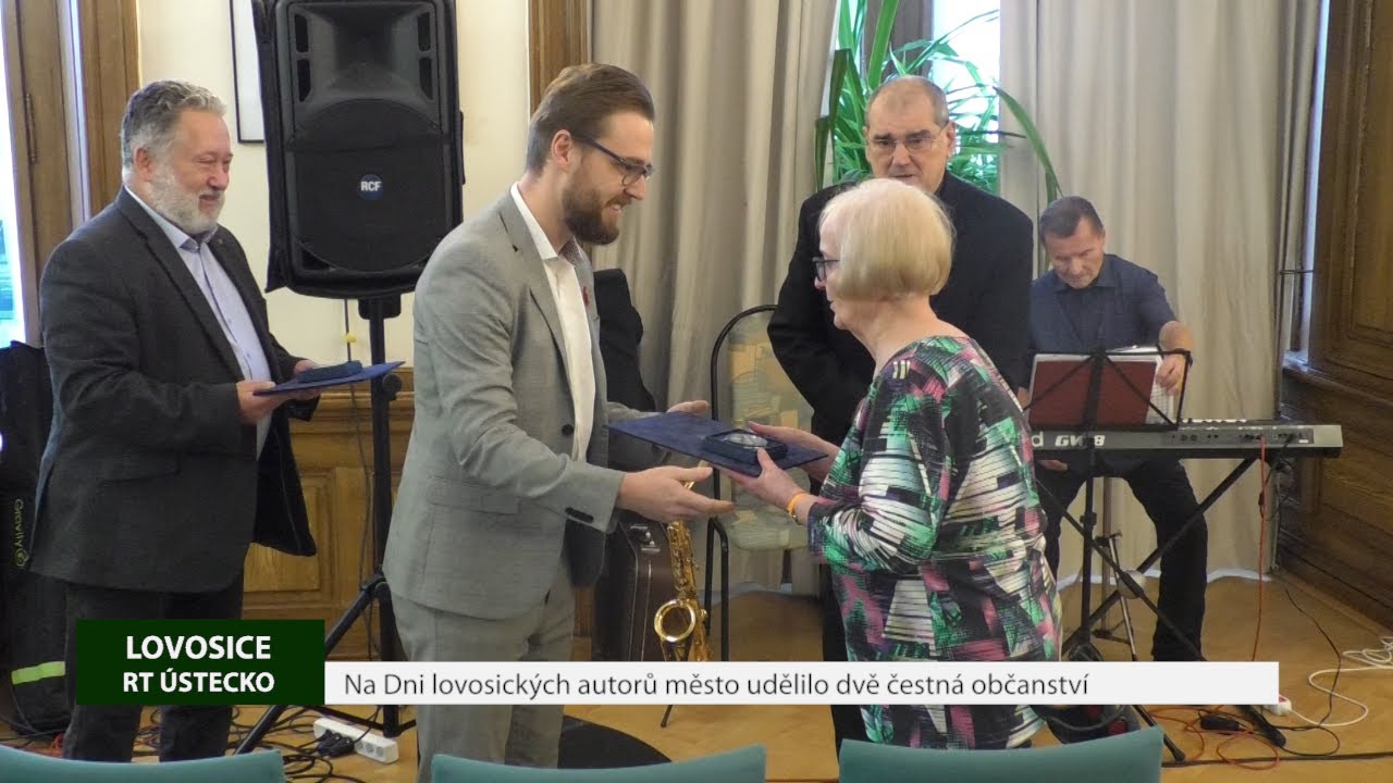 LOVOSICE: Na Dni lovosických autorů město udělilo dvě čestná občanství