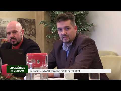 LITOMĚŘICE: Zastupitelé schválili rozpočet města na rok 2024