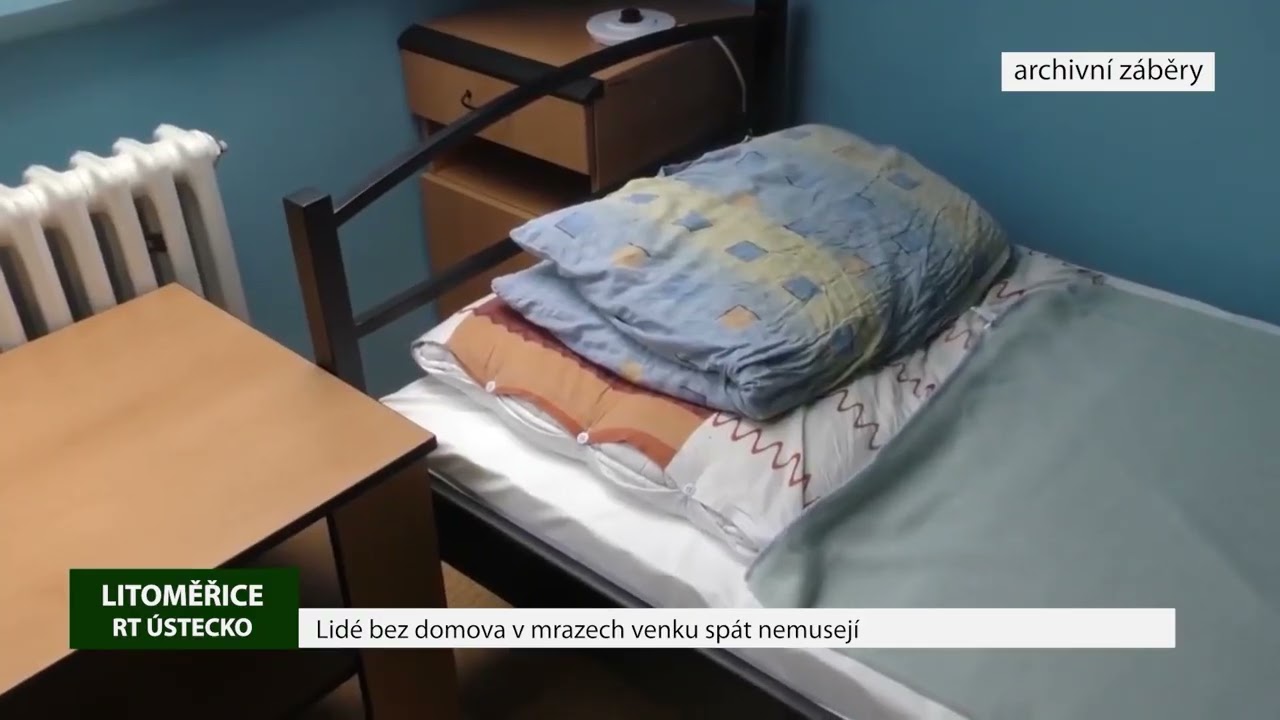 LITOMĚŘICE: Lidé bez domova v mrazech venku spát nemusejí