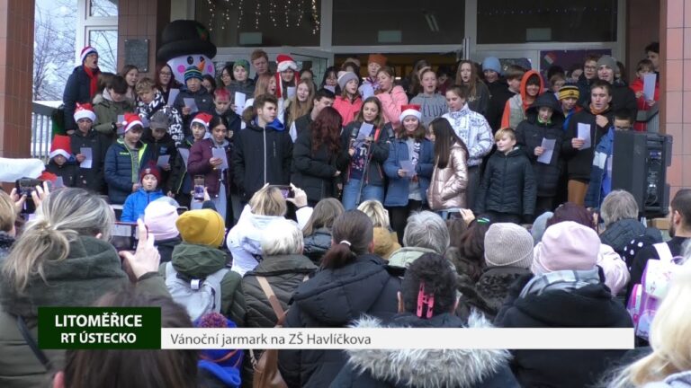 LITOMĚŘICE: Vánoční jarmark na ZŠ Havlíčkova