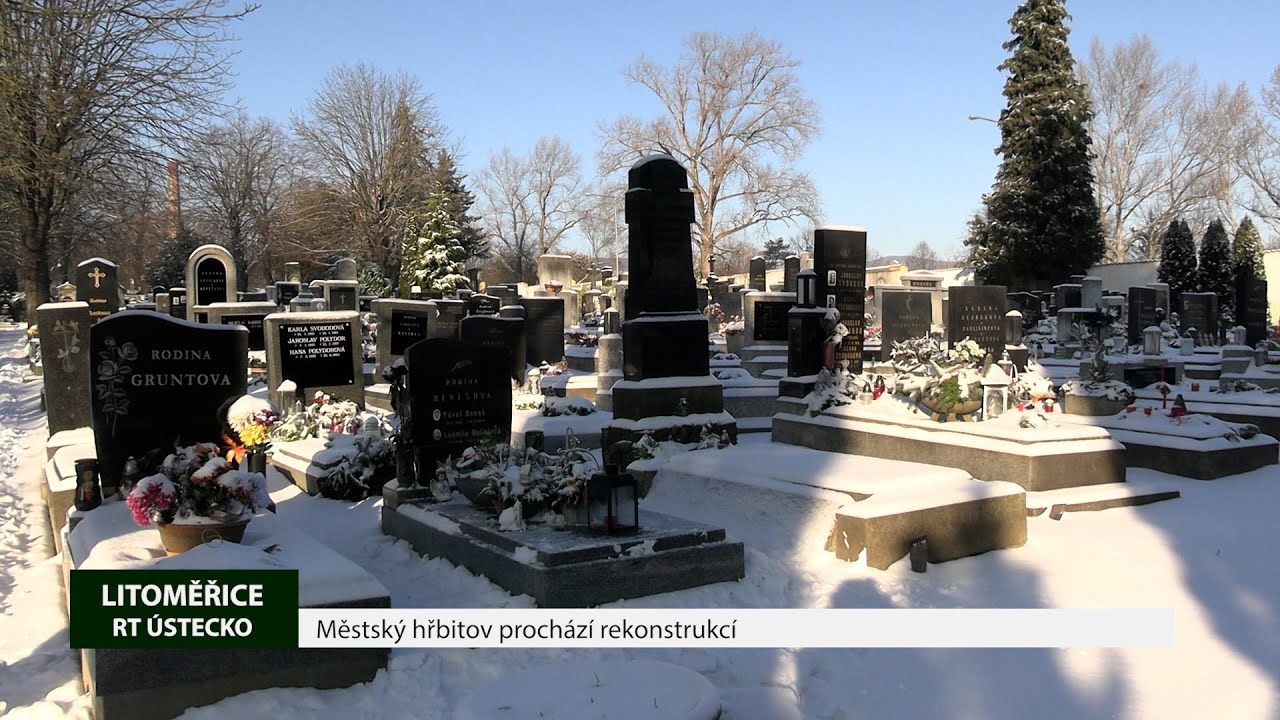 LITOMĚŘICE: Městský hřbitov prochází rekonstrukcí