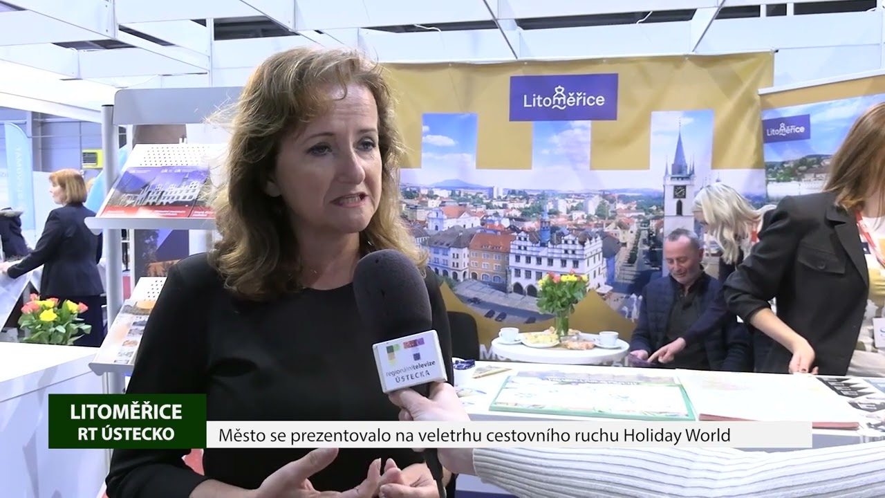 LITOMĚŘICE: Město se prezentovalo na veletrhu cestovního ruchu Holiday World