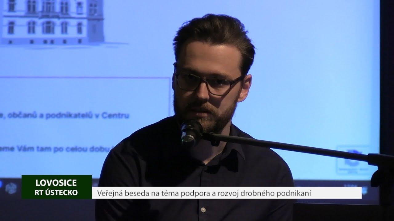 LOVOSICE: Veřejná beseda na téma podpora a rozvoj drobného podnikaní