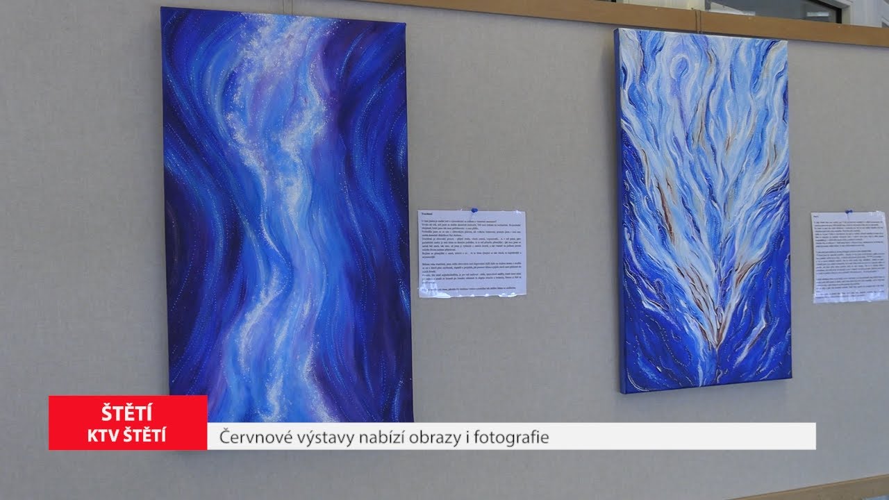 ŠTĚTÍ: Červnové výstavy nabízí obrazy i fotografie