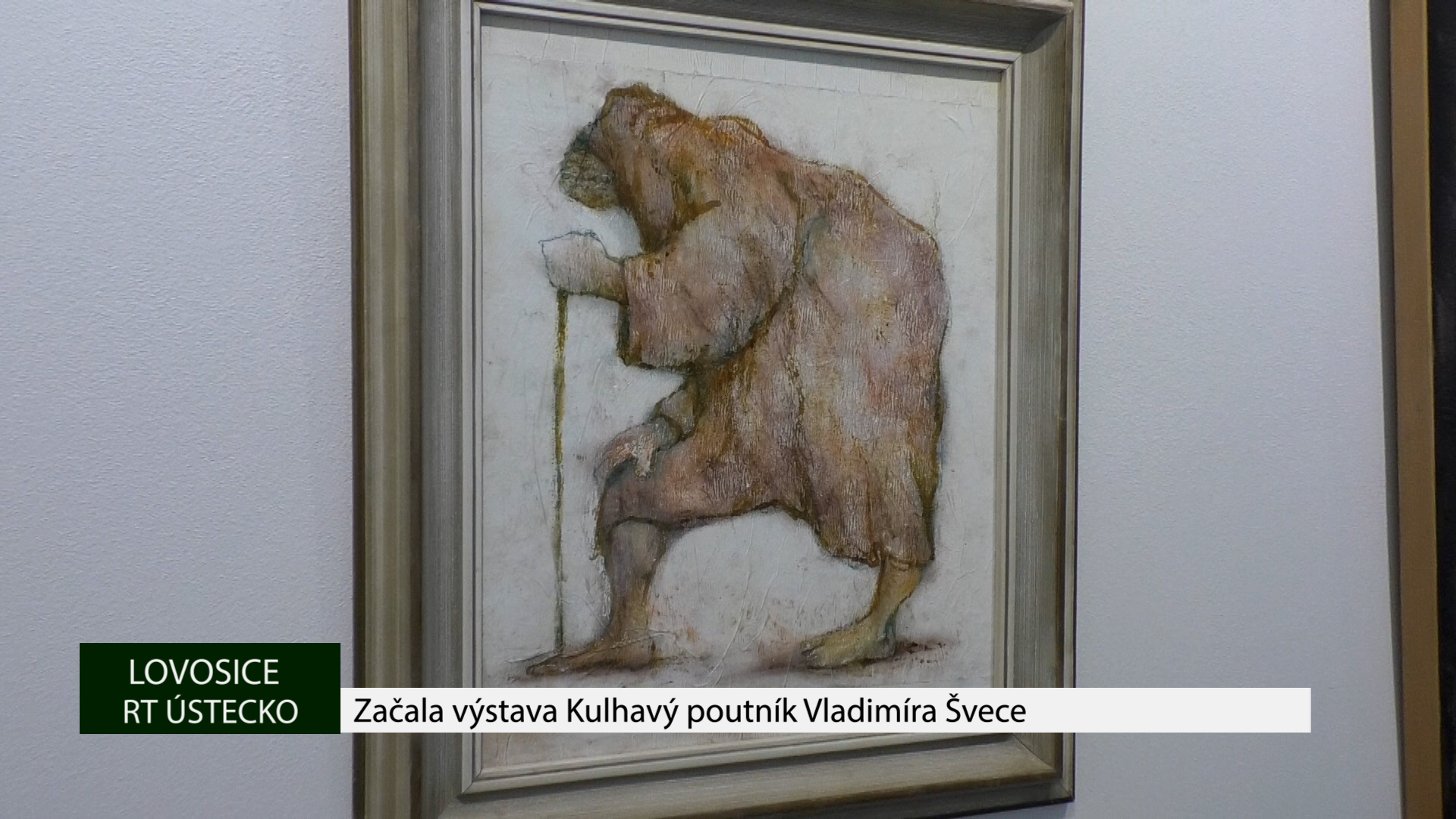 LOVOSICE: Začala výstava Kulhavý poutník Vladimíra Švece