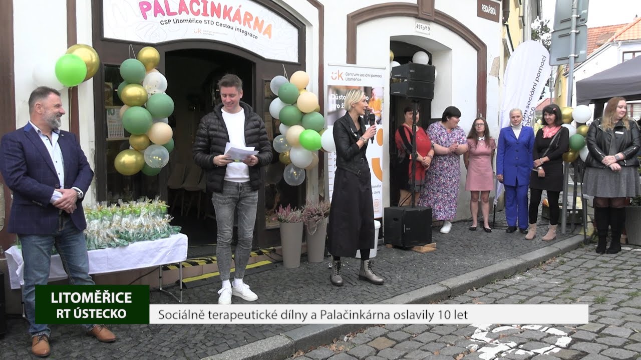 LITOMĚŘICE: Sociálně terapeutické dílny a Palačinkárna oslavily 10 let