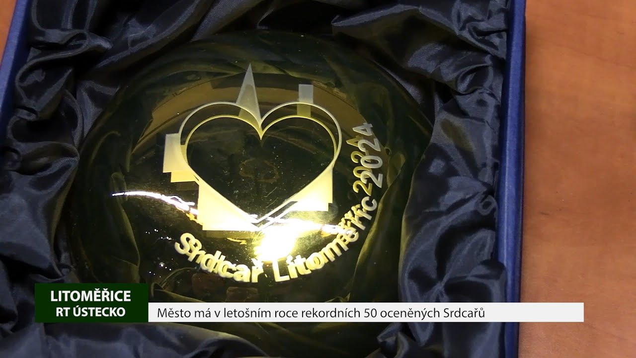 LITOMĚŘICE: Město má v letošním roce rekordních 50 oceněných Srdcařů