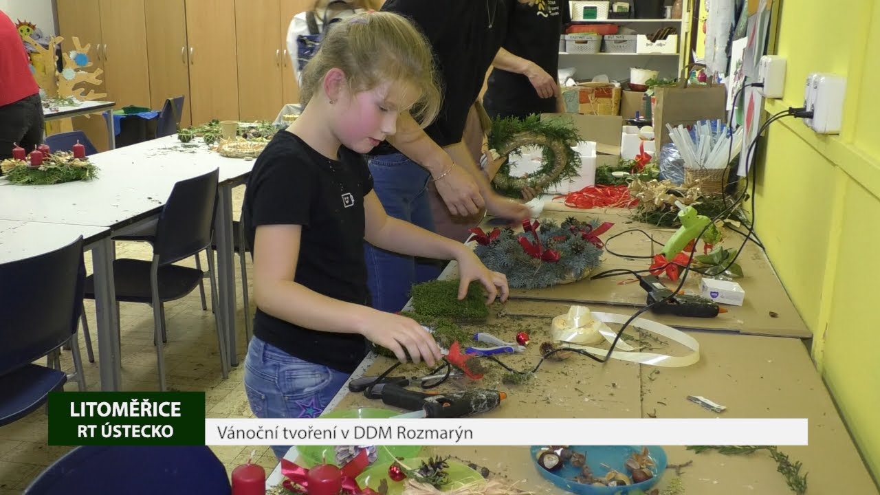 LITOMĚŘICE: Vánoční tvoření v DDM Rozmarýn