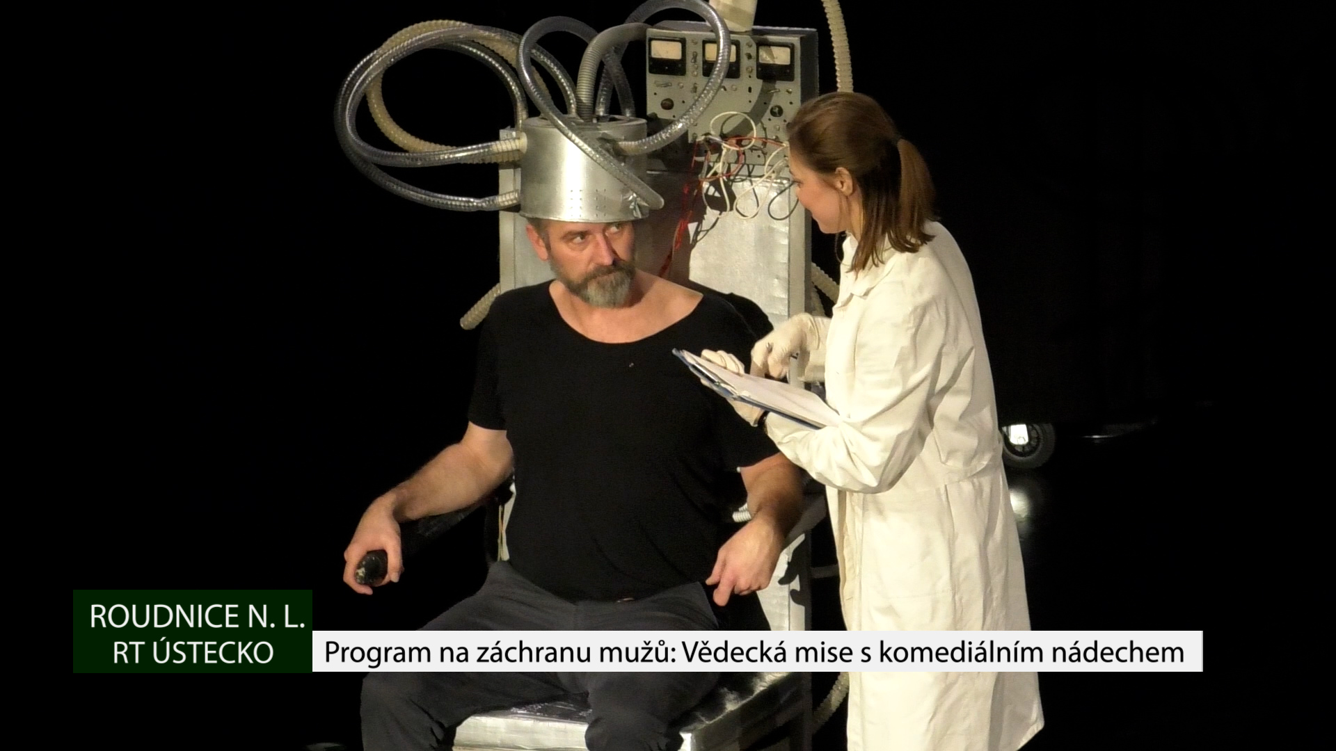 ROUDNICE N.L.: Program na záchranu mužů: Vědecká mise s komediálním nádechem