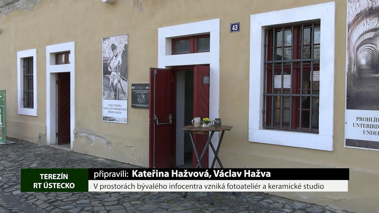 TEREZÍN: V prostorách bývalého infocentra vzniká fotoateliér a keramické studio