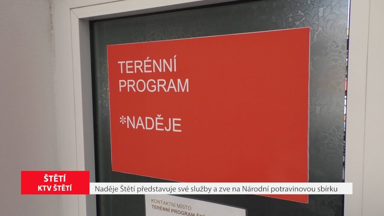 ŠTĚTÍ: Naděje Štětí představuje své služby a zve na Národní potravinovou sbírku