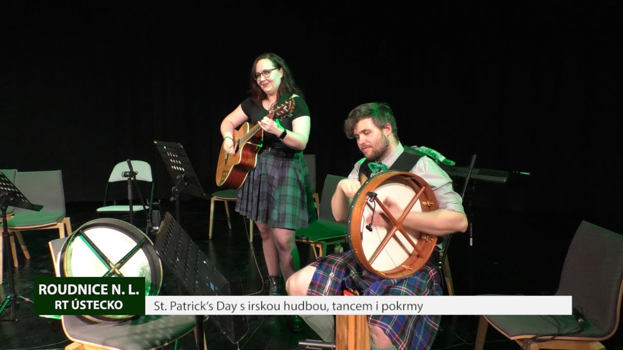 ROUDNICE N. L.: St. Patrick‘s Day s irskou hudbou, tancem i pokrmy