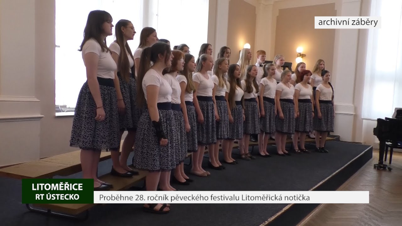 LITOMĚŘICE: Proběhne 28. ročník pěveckého festivalu Litoměřická notička