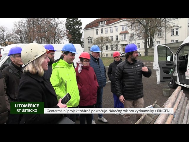 LITOMĚŘICE: Geotermální projekt zdárně pokračuje. Náročný rok pro výzkumníky z RINGENu