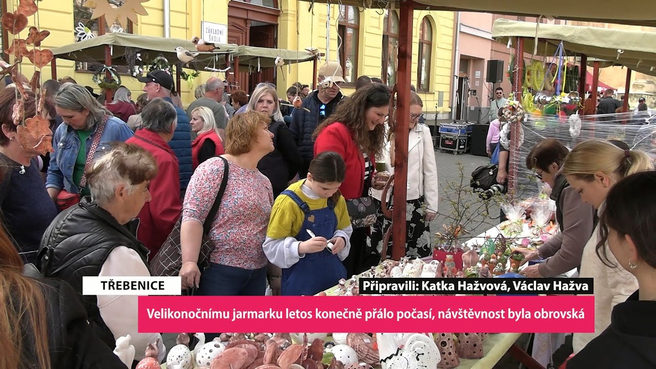 TŘEBENICE: Velikonočnímu jarmarku letos konečně přálo počasí, návštěvnost byla obrovská