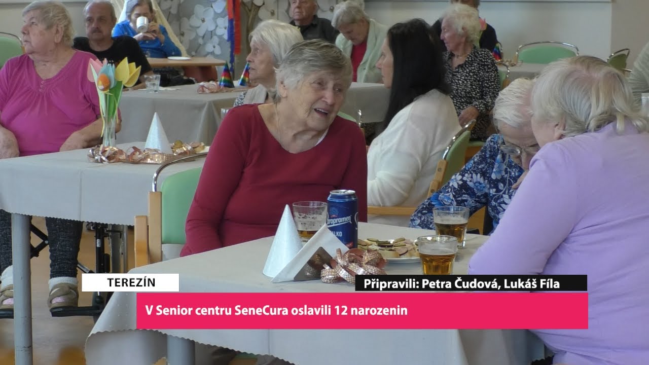 TEREZÍN: V Senior centru SeneCura oslavili 12 narozenin