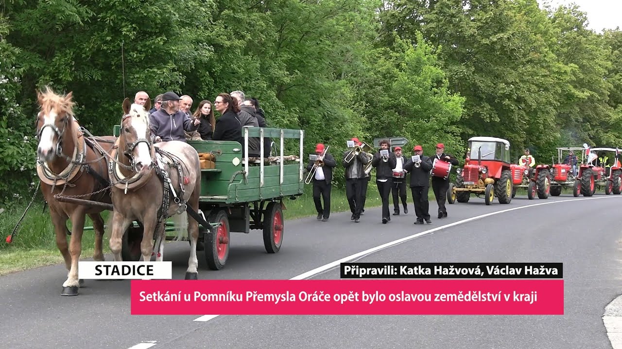 STADICE/ŘEHLOVICE: Setkání u Pomníku Přemysla Oráče opět bylo oslavou zemědělství v kraji