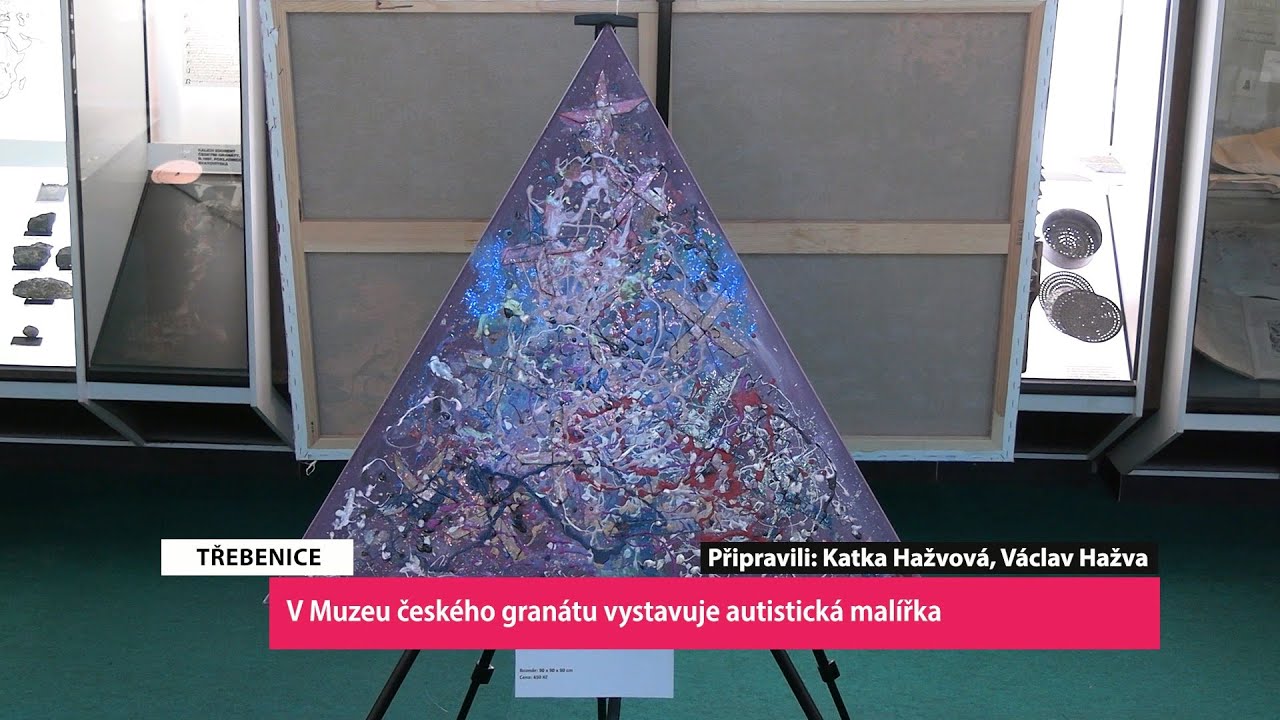 TŘEBENICE: V Muzeu českého granátu vystavuje autistická malířka