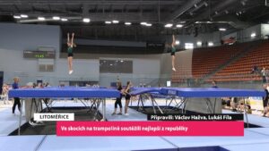 LITOMĚŘICE: Ve skocích na trampolíně soutěžili nejlepší z republiky LITOMĚŘICE: Ve skocích na trampolíně soutěžili nejlepší z republiky