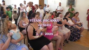 ŠTĚTÍ: Vítání občánků na radnici 1. 7. 2025 ŠTĚTÍ: Vítání občánků na radnici 1. 7. 2025