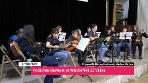 LITOMĚŘICE: Žáci Waldorfské ZŠ Vážka předvedli, co umějí, škola chystá i akce pro veřejnost