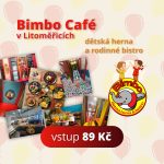 LITOMĚŘICE: Dětská herna Bimbo Café – vstup pouze za 89 Kč LITOMĚŘICE: Dětská herna Bimbo Café – vstup pouze za 89 Kč