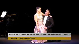 LITOMĚŘICE: Divadlo K. H. Máchy v Litoměřicích zaplnily slavné melodie operet a muzikálů LITOMĚŘICE: Divadlo K. H. Máchy v Litoměřicích zaplnily slavné melodie operet a muzikálů