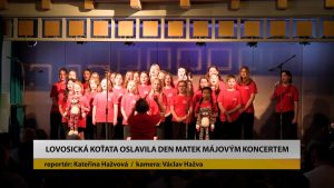 LOVOSICE: Koťata oslavila Den matek Májovým koncertem LOVOSICE: Koťata oslavila Den matek Májovým koncertem