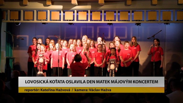 LOVOSICE: Koťata oslavila Den matek Májovým koncertem