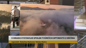 LITOMĚŘICE: V hradu vystavuje Spolek Tvůrčích Optimistů z Děčína LITOMĚŘICE: V hradu vystavuje Spolek Tvůrčích Optimistů z Děčína