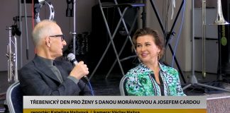 TŘEBENICE: Den pro ženy letos s Danou Morávkovou a Josefem Cardou