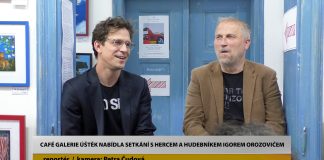 ÚŠTĚK: Café galerie Úštěk nabídla setkání s hercem a hudebníkem Igorem Orozovičem