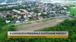 LOVOSICE: V Lovosicích prodávají zasíťované parcely LOVOSICE: V Lovosicích prodávají zasíťované parcely