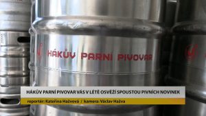 MLÉKOJEDY: Hákův parní pivovar Vás v létě osvěží spoustou pivních novinek MLÉKOJEDY: Hákův parní pivovar Vás v létě osvěží spoustou pivních novinek