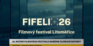 LITOMĚŘICE: 26. ročník filmového festivalu nabídne zajímavé novinky