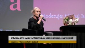 LITOMĚŘICE: Zpěvačka Bára Basiková představila v Litoměřicích svůj životní příběh LITOMĚŘICE: Zpěvačka Bára Basiková představila v Litoměřicích svůj životní příběh